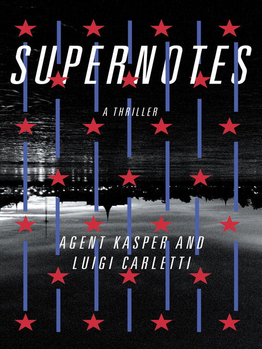 Title details for Supernotes by Agent Kasper - Available